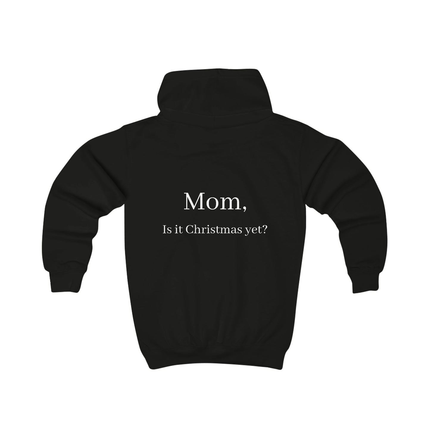 Mom, is it Christmas yet? Youth